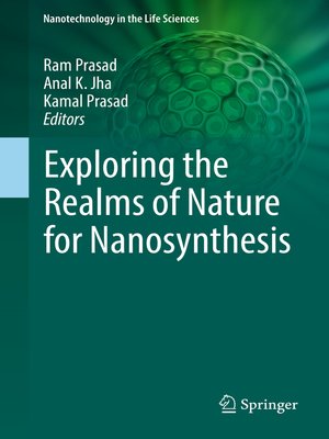 cover image of Exploring the Realms of Nature for Nanosynthesis